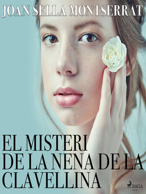 cover image of El misteri de la nena de la clavellina